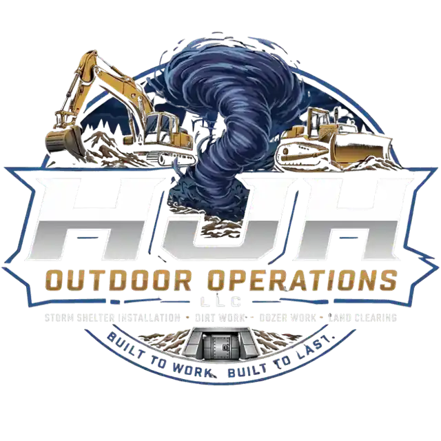 HJH Outdoor Operations LLC — storm shelter installation, dirt work, land clearing, Oklahoma
